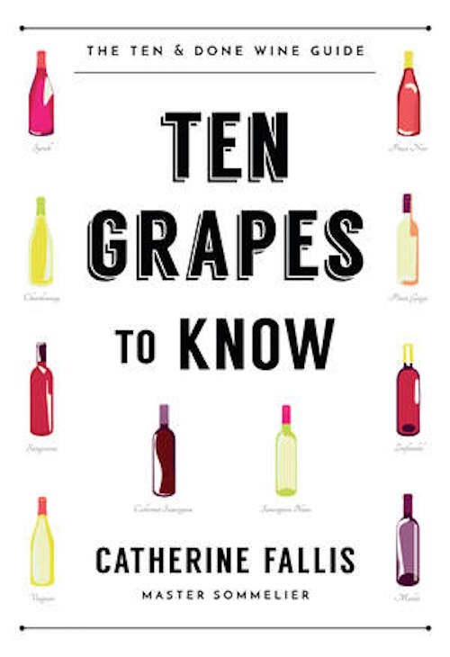 10 Grapes To Know