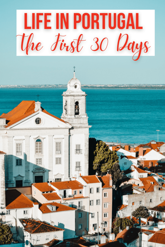 Life In Portugal: The First Thirty Days Food Travelist