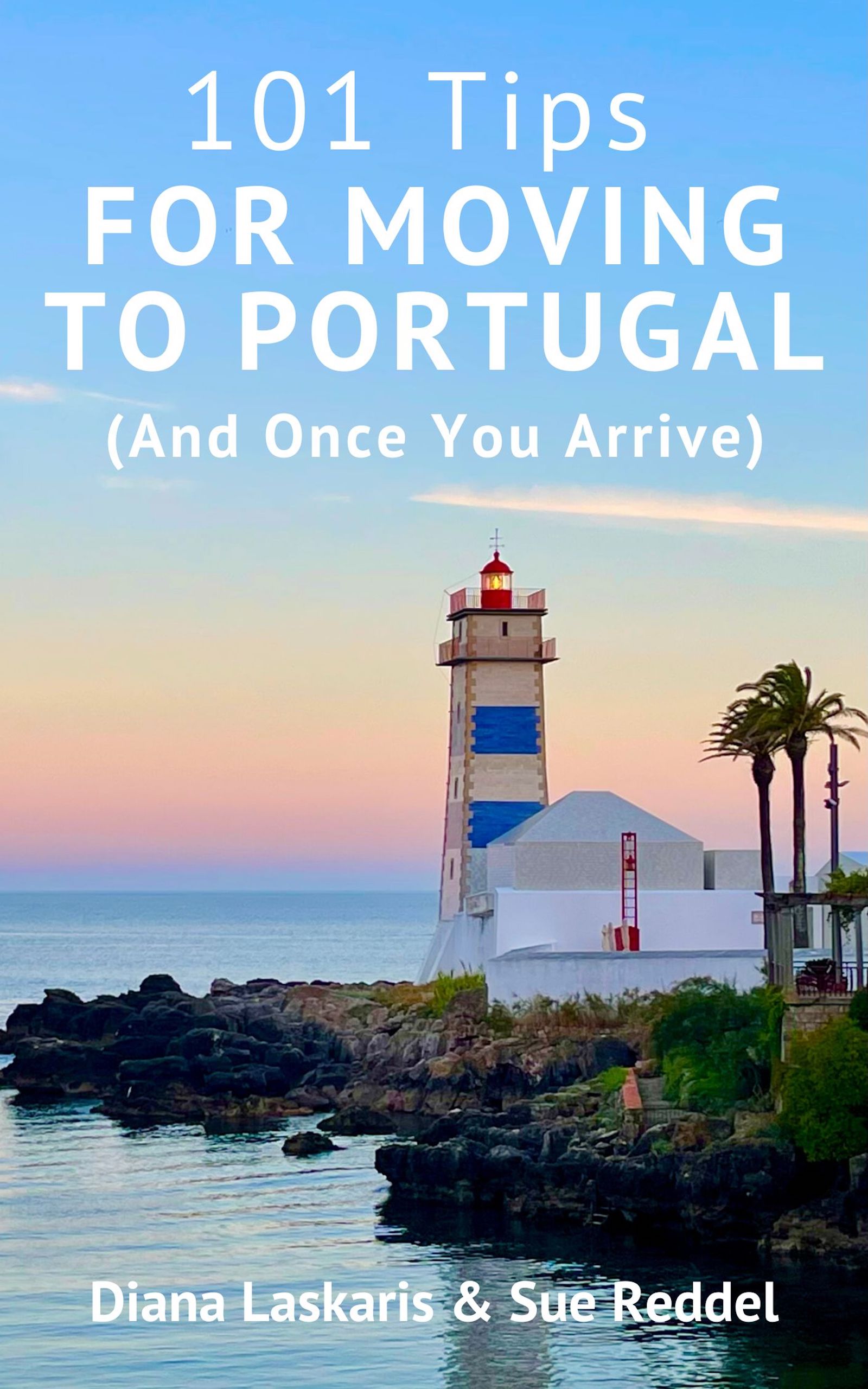 101 Tips For Moving To Portugal ebook