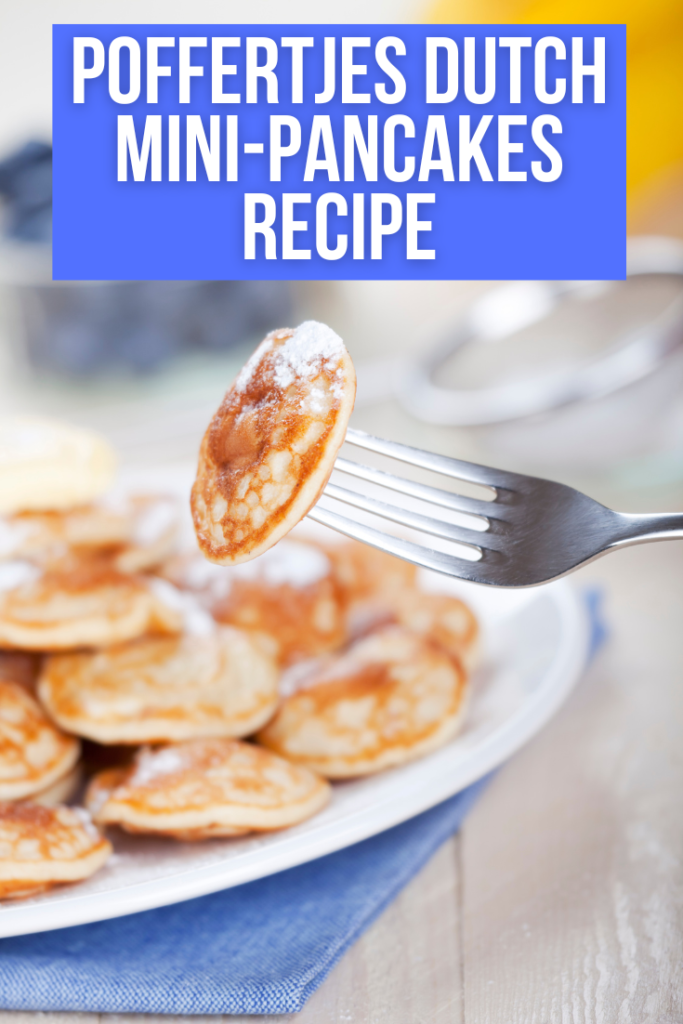 Easy Dutch Poffertjes (Mini Pancakes) - No Yeast